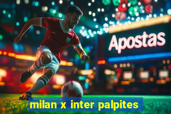 milan x inter palpites